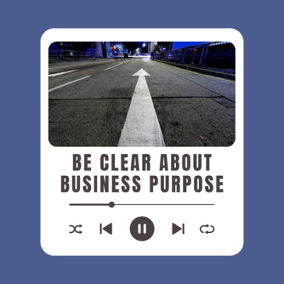 be_clear_about_business_purpose_602302266